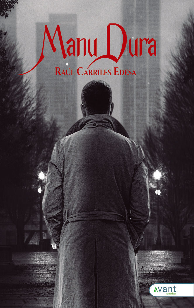 MANU DURA, de Carriles Edesa, Raúl | portada del libro