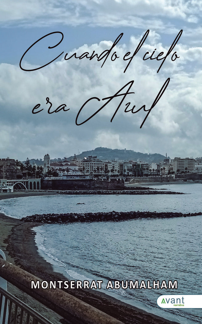 CUANDO EL CIELO ERA AZUL, de Abumalham, Montserrat | portada del libro