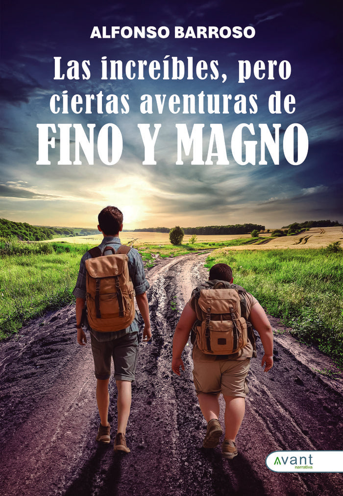 LAS INCREÍBLES, PERO CIERTAS AVENTURAS DE FINO Y MAGNO, de Barroso Valero, Alfonso | portada del libro