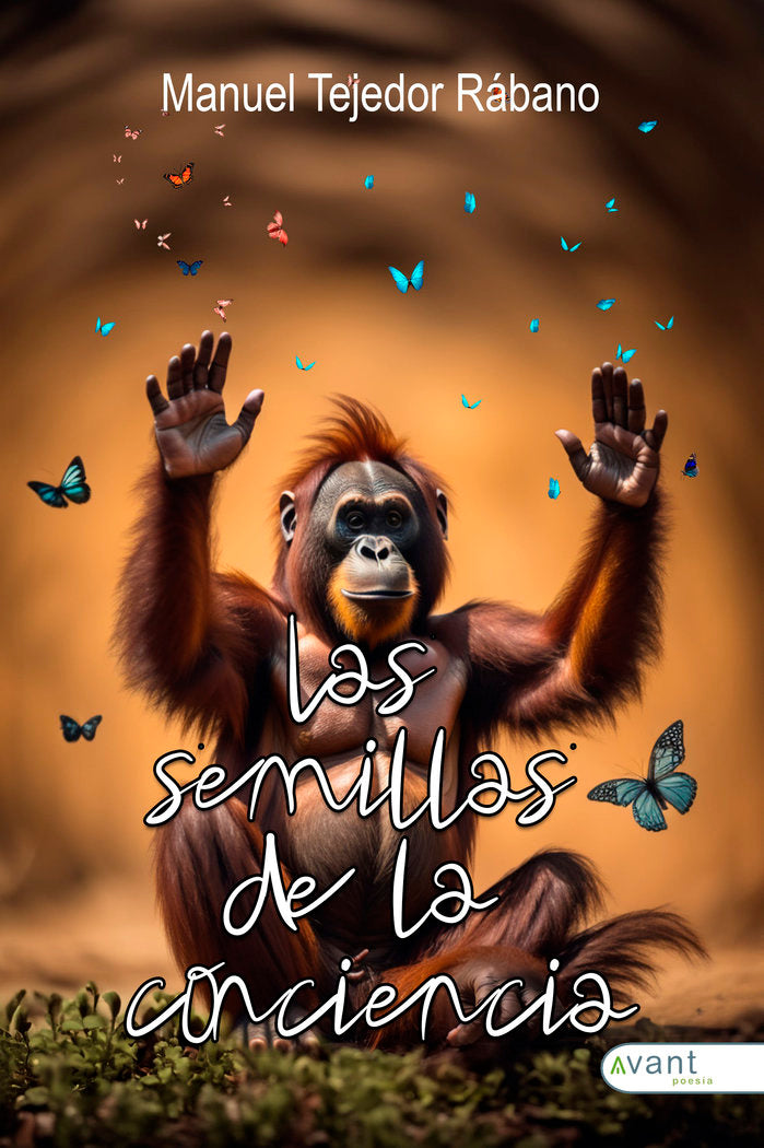 LAS SEMILLAS DE LA CONCIENCIA, de Tejedor Rábano, Manuel | portada del libro
