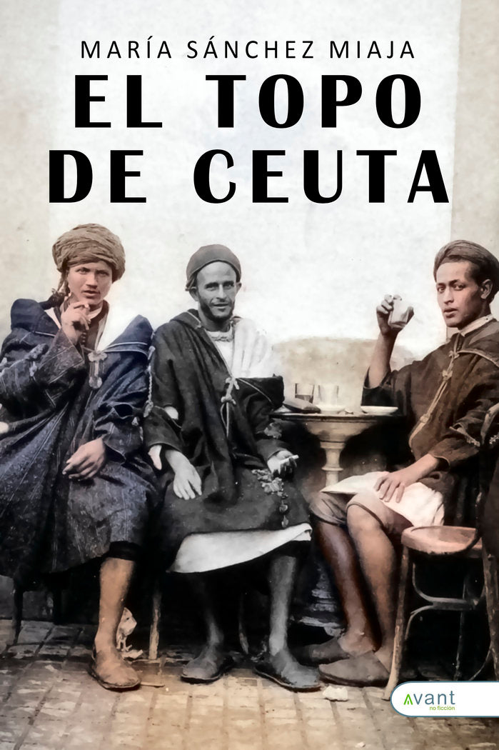 EL TOPO DE CEUTA, de Sánchez Miaja, María | portada del libro