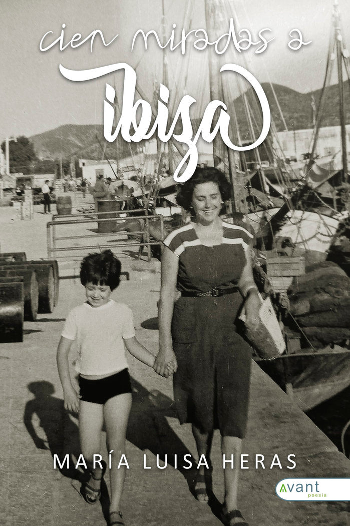 CIEN MIRADAS A IBIZA, de Heras, María Luisa | portada del libro