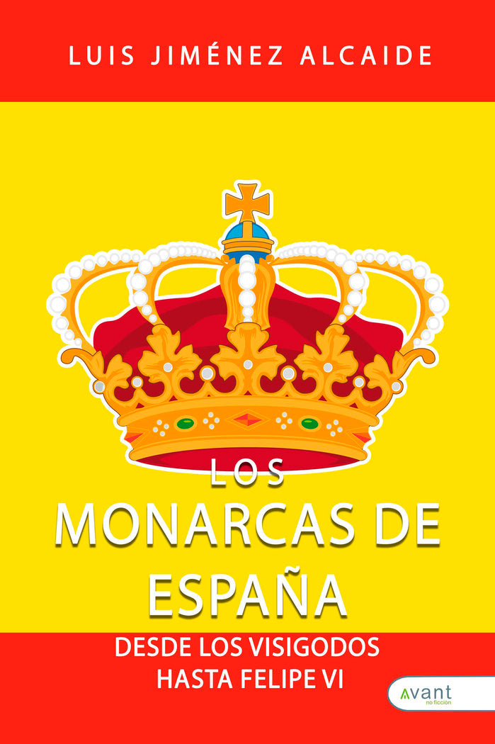 LOS MONARCAS DE ESPAÑA, de Jiménez Alcaide, Luis | portada del libro