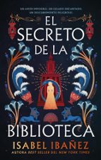 El secreto de la biblioteca, de Isabel Ibañez | portada del libro