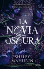 LA NOVIA OSCURA, de Shelby Mahurin | portada del libro