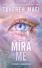 Mírame, de Tahereh Mafi | portada del libro