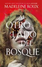 Al otro lado del bosque, de Madeleine Roux | portada del libro