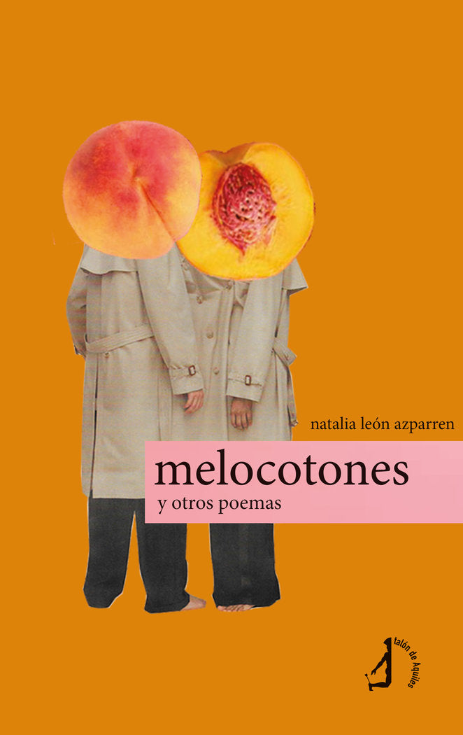 Melocotones y otros poemas, de , león azparren, natalia | portada del libro