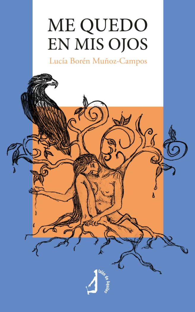 Me quedo en mis ojos, de , Borén Muñoz-Campos, Lucía | portada del libro