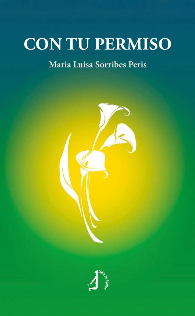 Con tu permiso, de , María Luisa Sorribes Peris | portada del libro