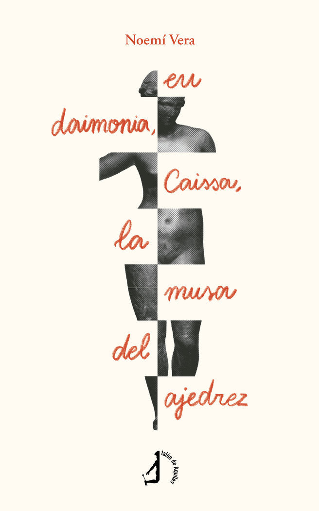 Eu daimonia, caissa, la musa del ajedrez, de , Vera, Noemí | portada del libro