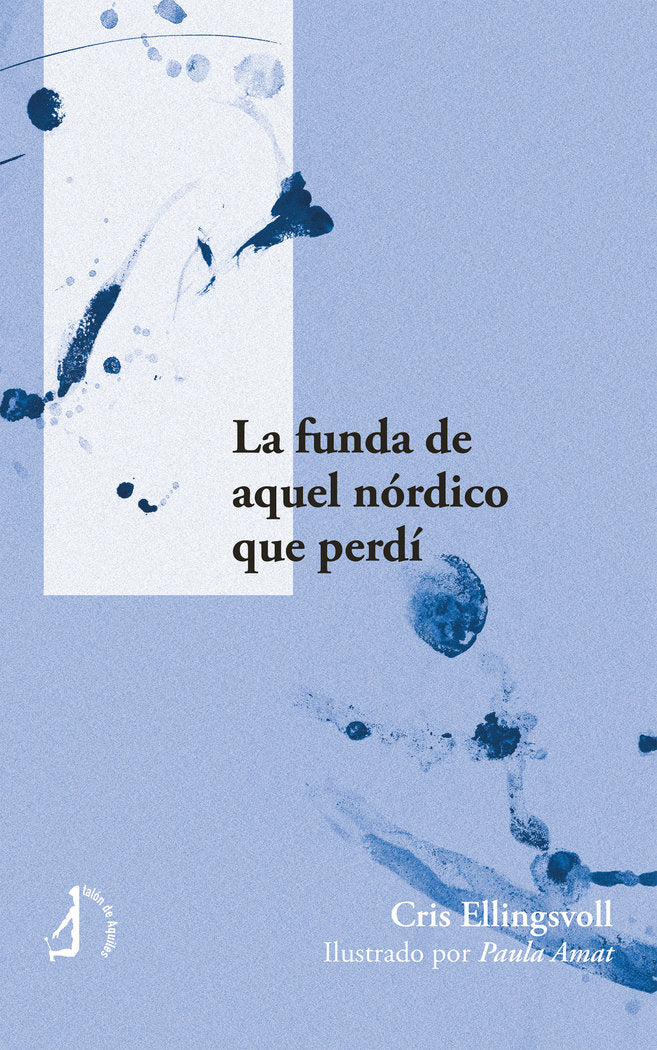 La funda de aquel nórdico que perdí, de , Ellingsvoll, Cris | portada del libro