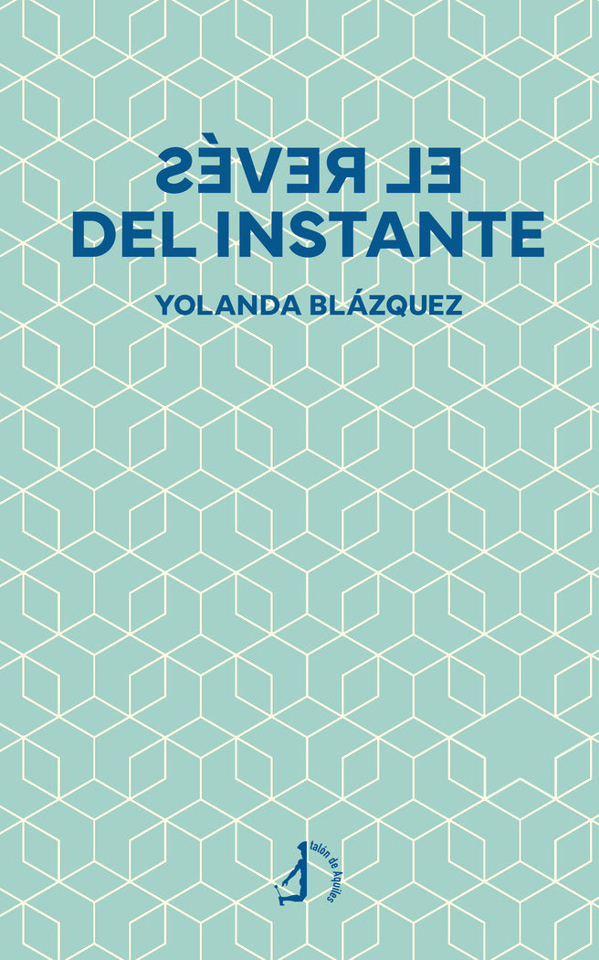 El revés del instante, de , Blázquez, Yolanda | portada del libro