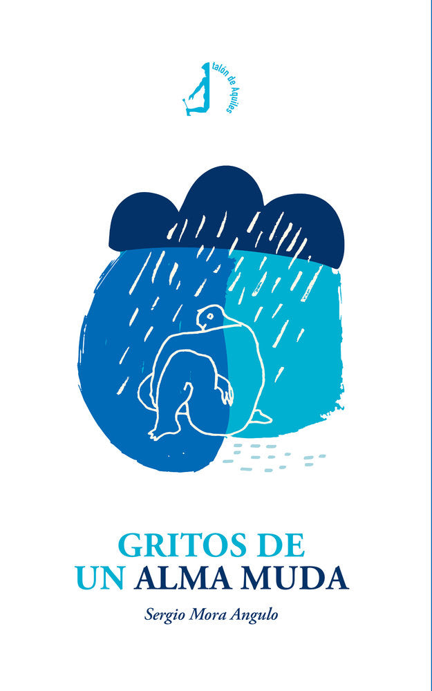 Gritos de un alma muda, de , Mora Angulo, Sergio | portada del libro