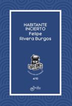 Habitante incierto, de Rivera Burgos | portada del libro