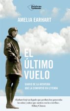 EL ULTIMO VUELO, de Amelia Earhart | portada del libro