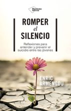 ROMPER EL SILENCIO, de ENRIC ARMENGOU | portada del libro