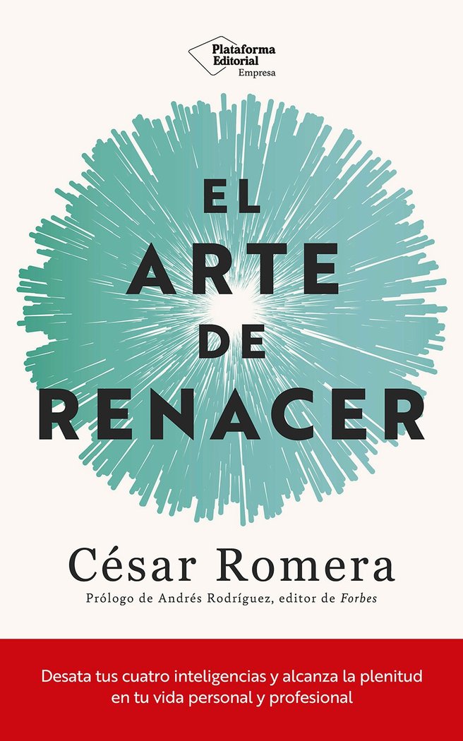 EL ARTE DE RENACER, de ROMERA, CESAR | portada del libro