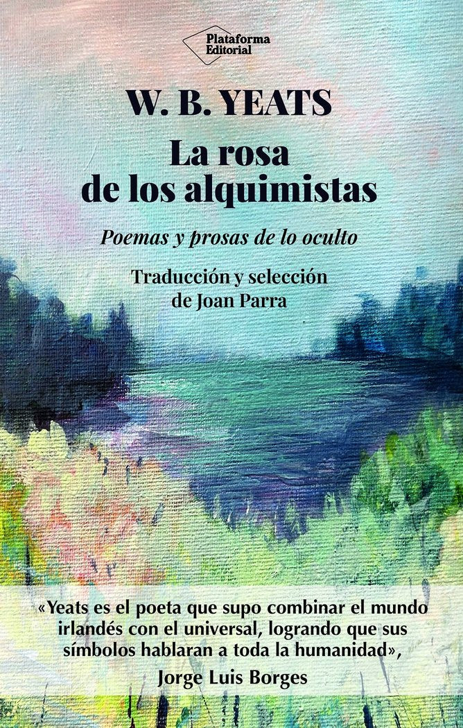 LA ROSA DE LOS ALQUIMISTAS, de YEATS, W.B. | portada del libro