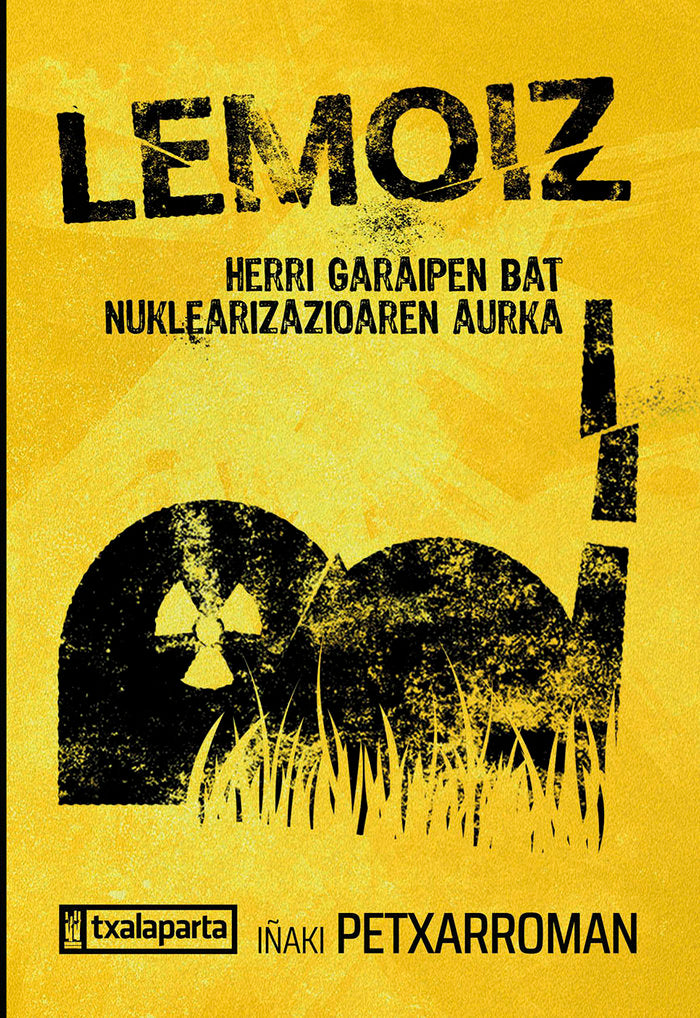 Lemoiz, de PETXARROMAN GUTIERREZ, IÑAKI | portada del libro
