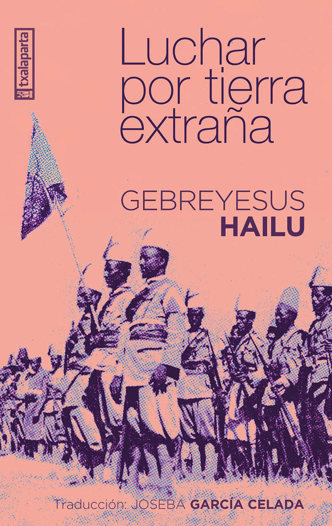 Luchar por tierra extraña, de Gebreyesus Hailu | portada del libro