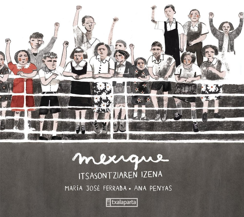 MEXIQUE - ITSASONTZIAREN IZENA, de FERRADA, MARIA JOSE | portada del libro