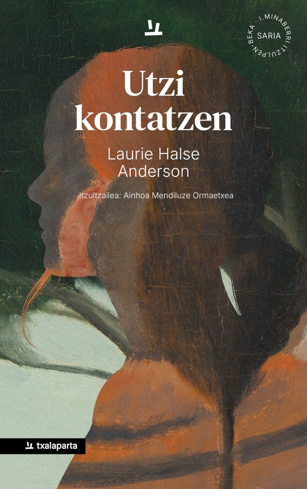 UTZI KONTATZEN, de ANDERSON, LAURIE HALSE | portada del libro