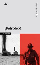 ¡PETROLEO!, de Upton Sinclair | portada del libro