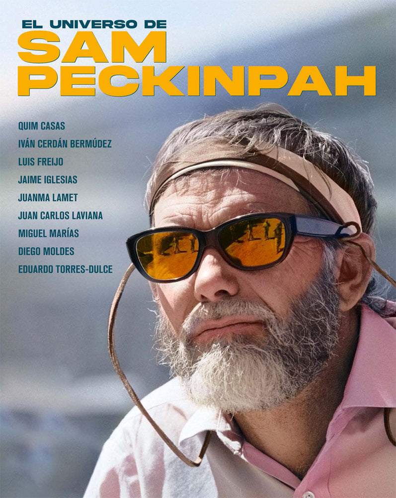 EL UNIVERSO DE SAM PECKINPAH, de CASAS,QUIM | portada del libro