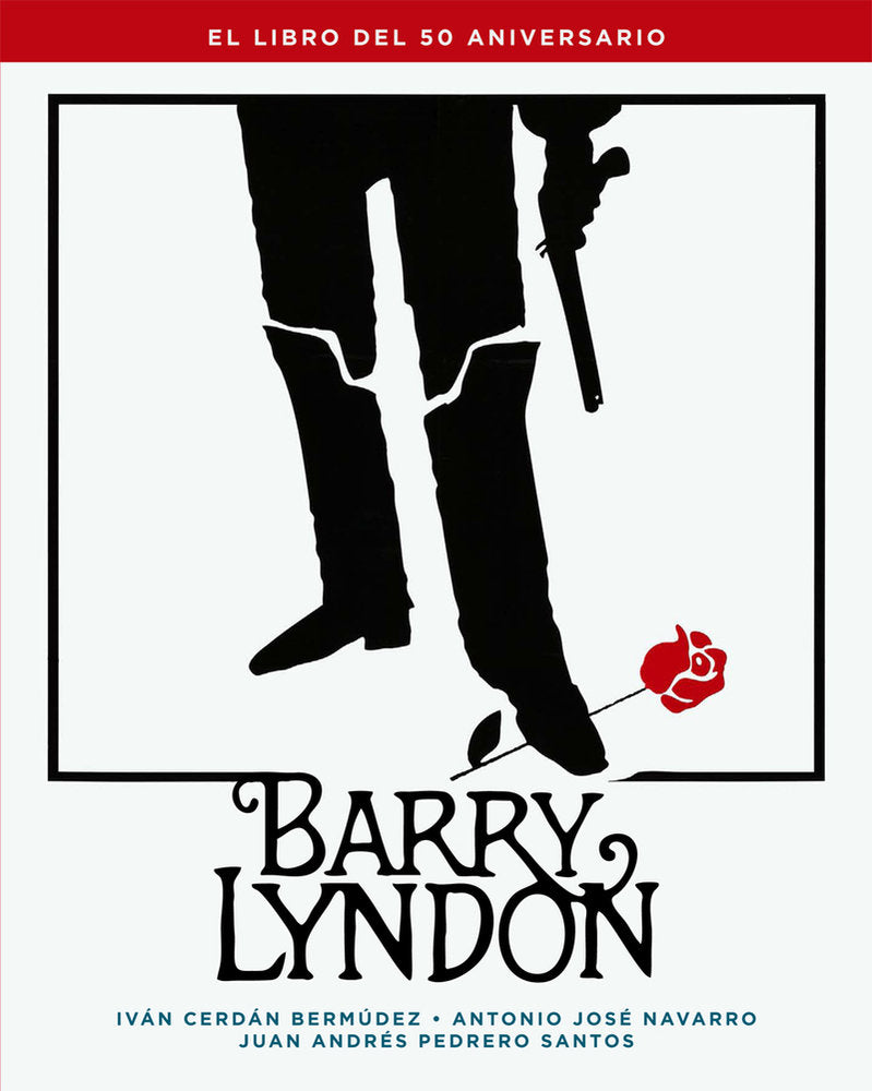BARRY LYNDON EL LIBRO DEL 50 ANIVERSARIO, de CERDAN BERMUDEZ,IVAN | portada del libro