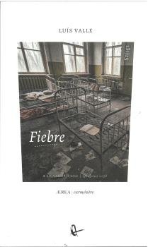 FIEBRE, de VALLE, LUIS | portada del libro