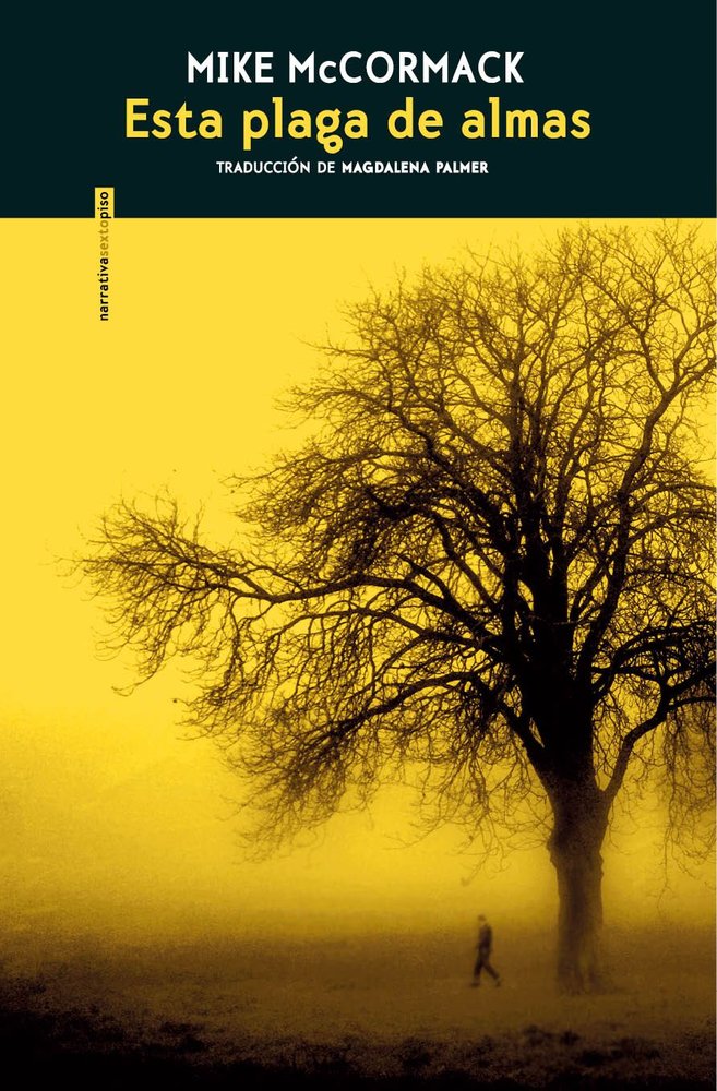 ESTA PLAGA DE ALMAS, de MCCORMACK,MIKE | portada del libro