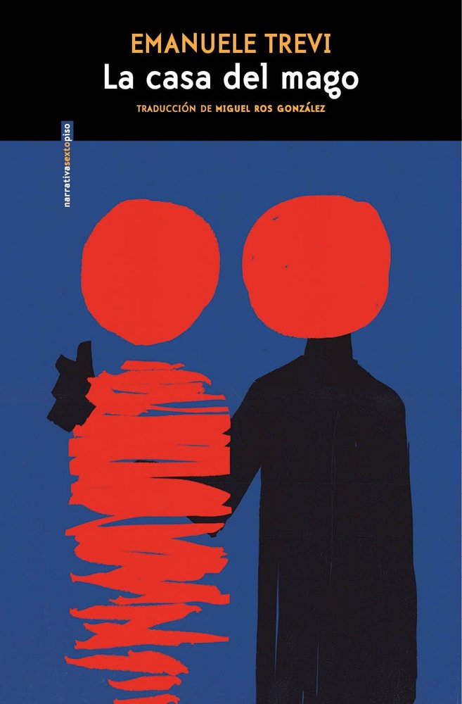 LA CASA DEL MAGO, de TREVI, EMANUELE | portada del libro