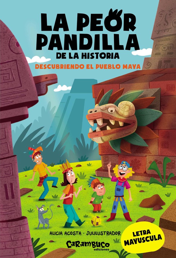 LA PEOR PANDILLA DE LA HISTORI, de ACOSTA, ALICIA | portada del libro