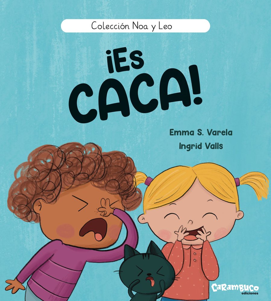 ¡ES CACA!, de S. VARELA, EMMA | portada del libro