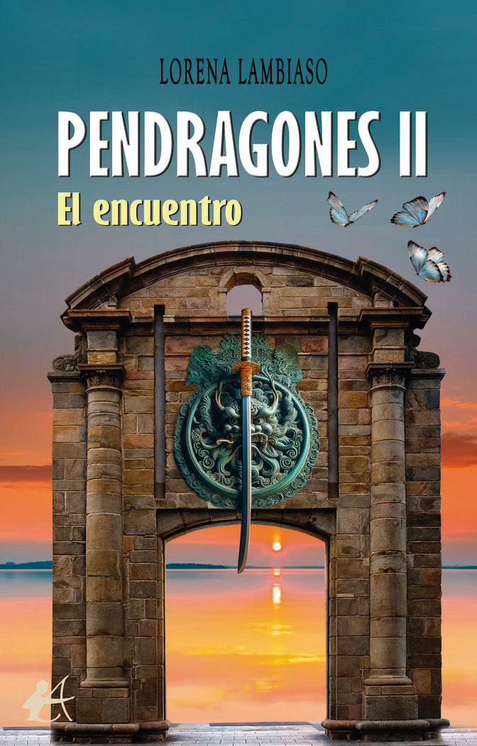 Pendragones II, de Lambiaso, Lorena | portada del libro