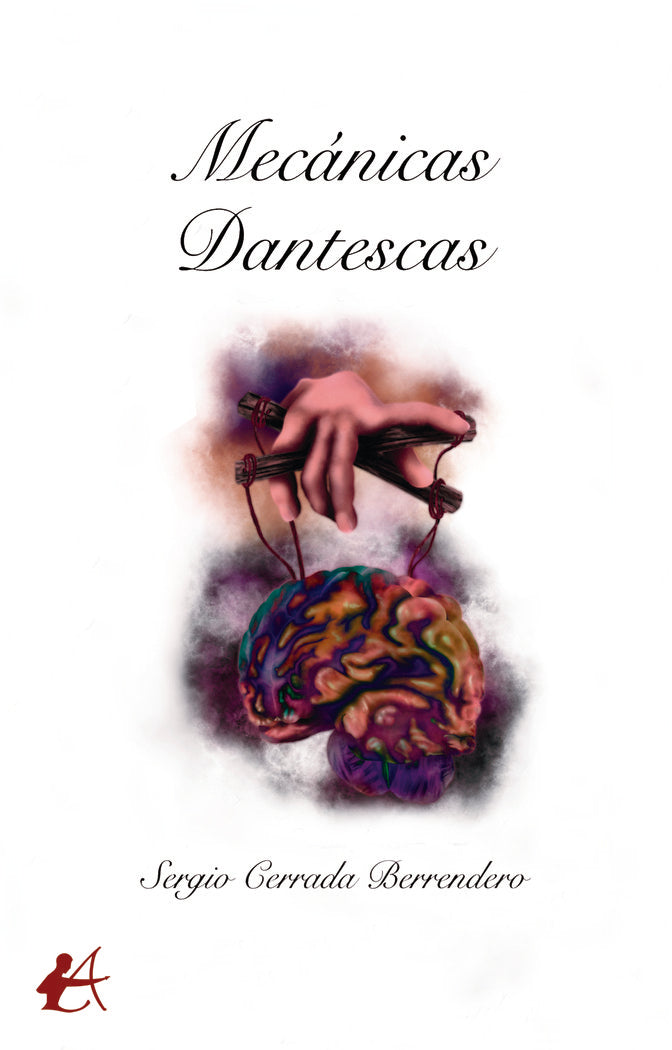 Mecánicas dantescas, de Cerrada Berrendero, Sergio | portada del libro