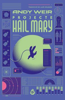 PROJECTE HAIL MARY (EDICIO LIMITADA), de ANDY WEIR | portada del libro