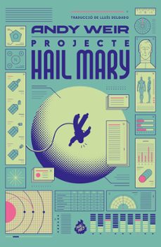 PROJECTE HAIL MARY, de ANDY WEIR | portada del libro