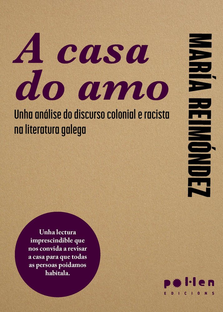 A CASA DO AMO, de REIMONDEZ, MARIA | portada del libro