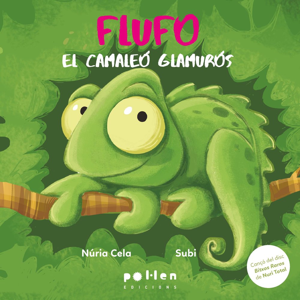 FLUFO, EL CAMALEO GLAMUROS, de CELA, NURIA | portada del libro
