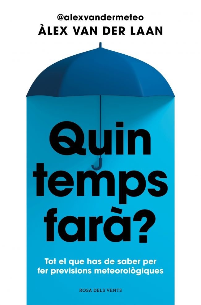 (CAT).QUIM TEMPS FARA? (DIVULGACIO), de ·LEX VAN DER LAAN | portada del libro