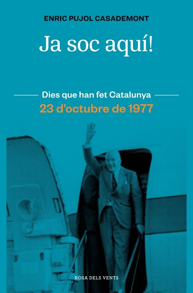 JA SOC AQUI, de ENRIC PUJOL | portada del libro