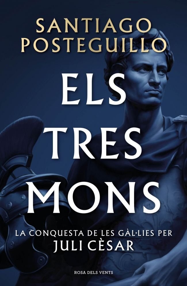 ELS TRES MONSA SERIE JULI CESAR 3, de SANTIAGO POSTEGUILLO | portada del libro