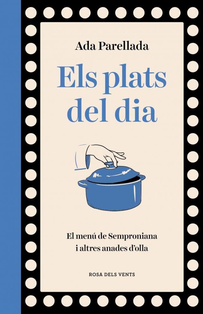 Els plats del dia, de ADA PARELLADA | portada del libro