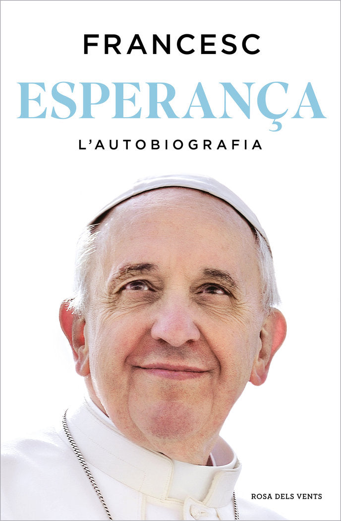 ESPERANCA LAUTOBIOGRAFIA, de PAPA FRANCISCO | portada del libro