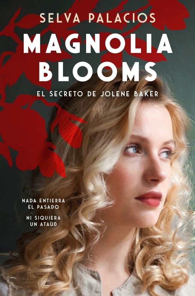 Magnolia Blooms, de SELVA PALACIOS | portada del libro