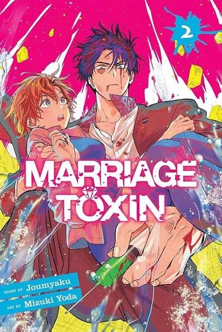 MARRIAGE TOXIN 02, de JOUMYAKU | portada del libro