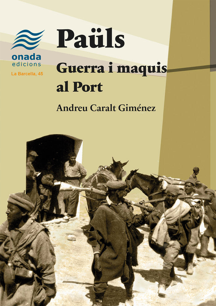 Paüls. Guerra i maquis al Port, de  | portada del libro