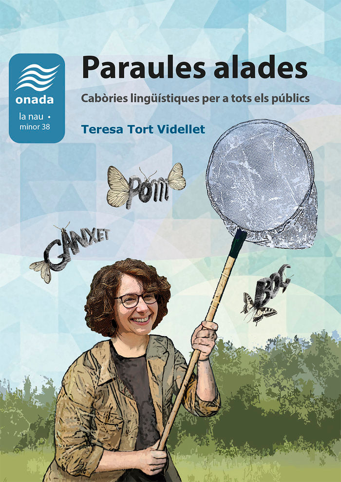 Paraules alades. Cabòries lingüístiques per a tots els públi, de , Tort Videllet, Teresa | portada del libro